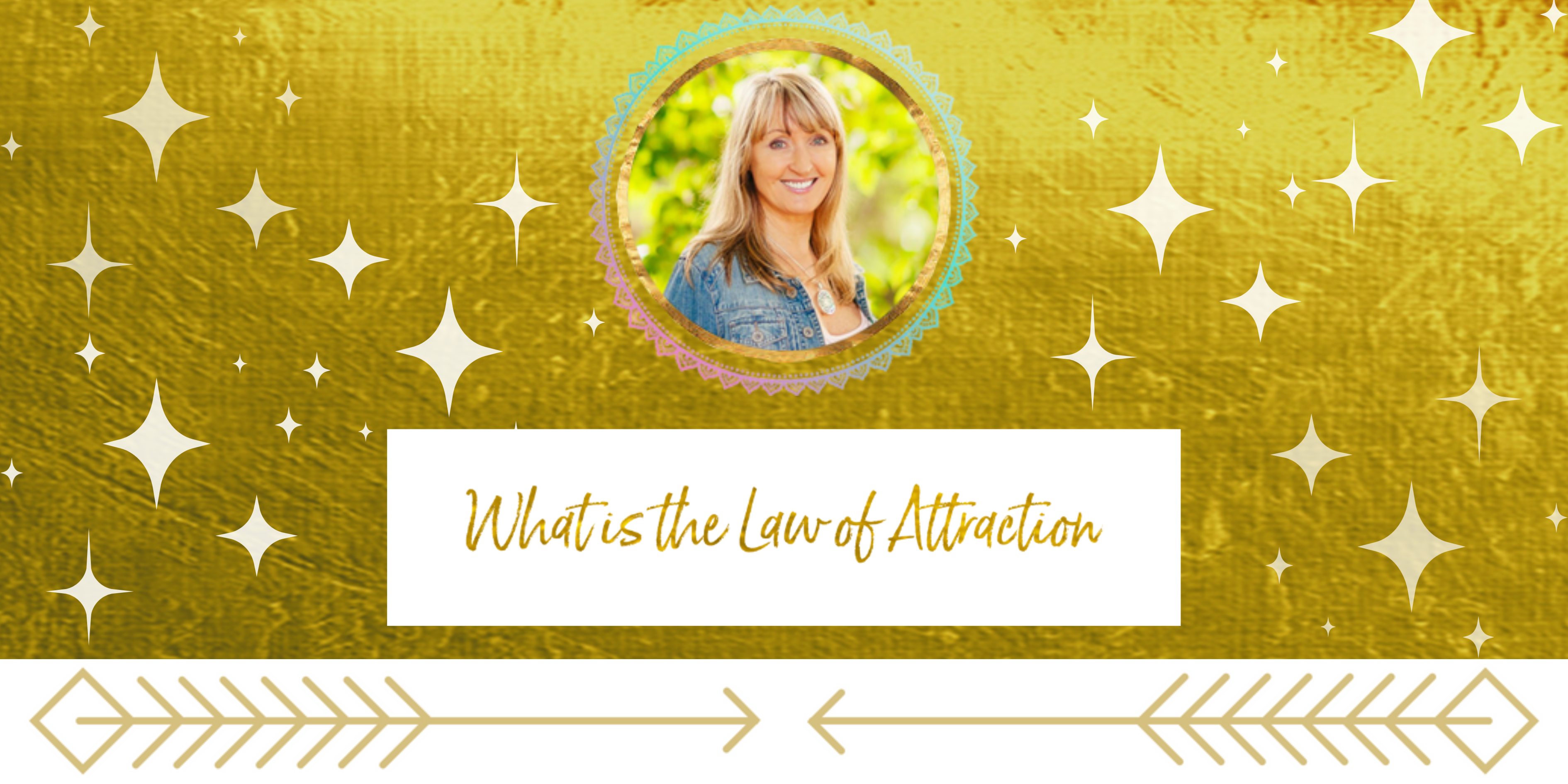 What is the Law of Attraction? 3 steps to get started